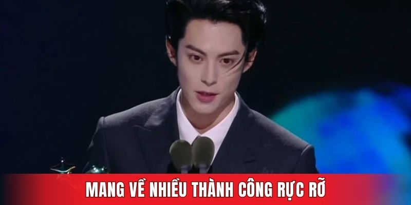Mang về nhiều thành công rực rỡ